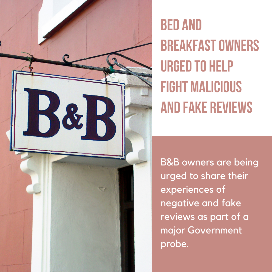 Bed and breakfast owners urged to help fight malicious and fake reviews