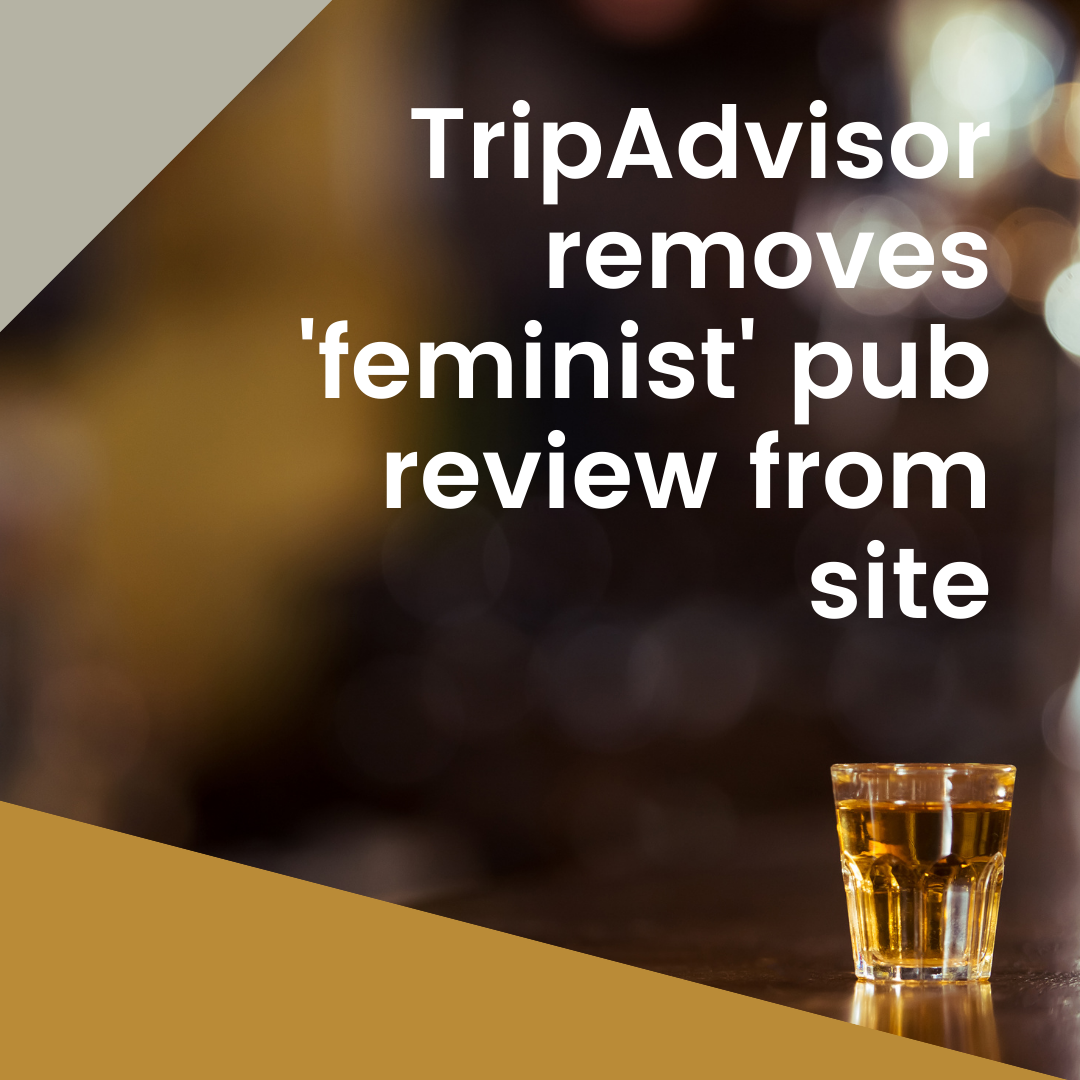 TripAdvisor removes ‘feminist’ pub review from site
