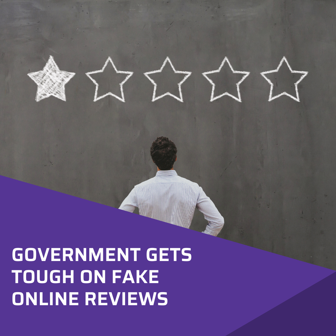 Government gets tough on fake online reviews