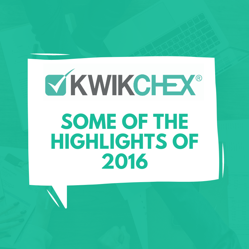 KwikChex – some of the highlights of 2016