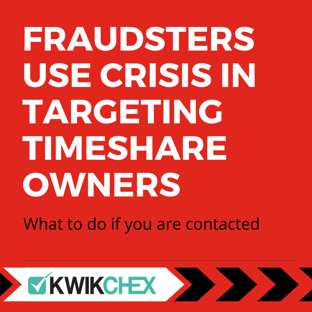 Fraudsters use crisis in targeting timeshare owners. What you can do if contacted.