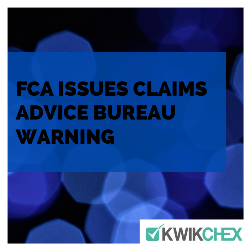 FCA Issues Claims Advice Bureau Warning