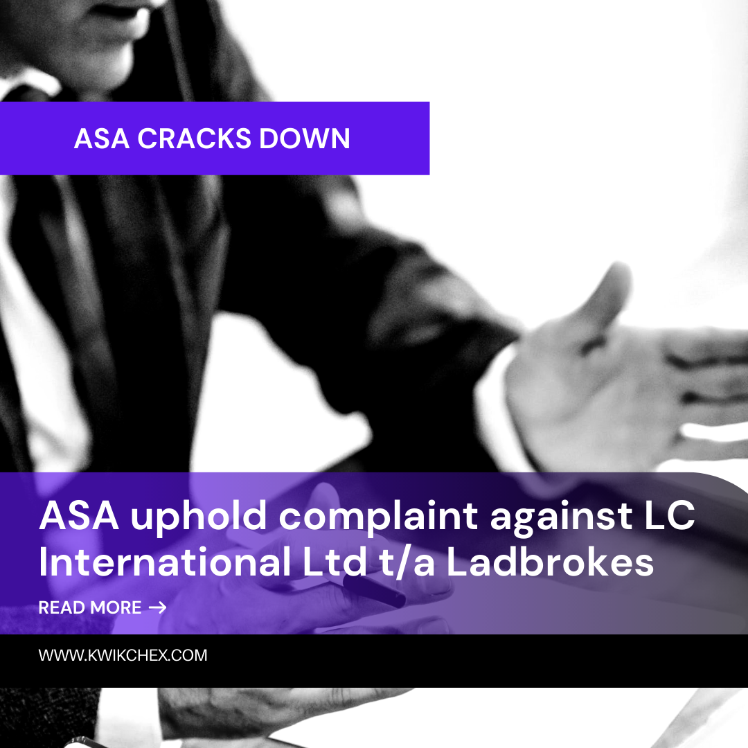 ASA uphold complaint against LC International Ltd t/a Ladbrokes