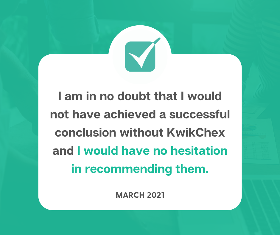 I am in no doubt that I would not have achieved a successful conclusion without KwikChex