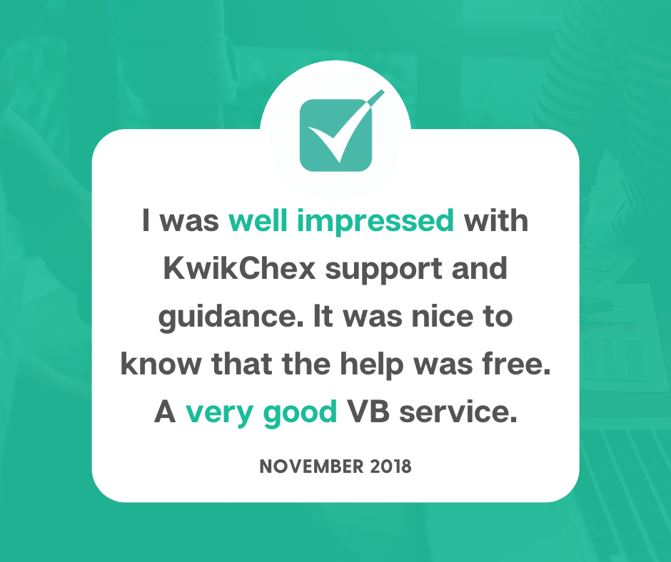 I was well impressed with KwikChex support and guidance