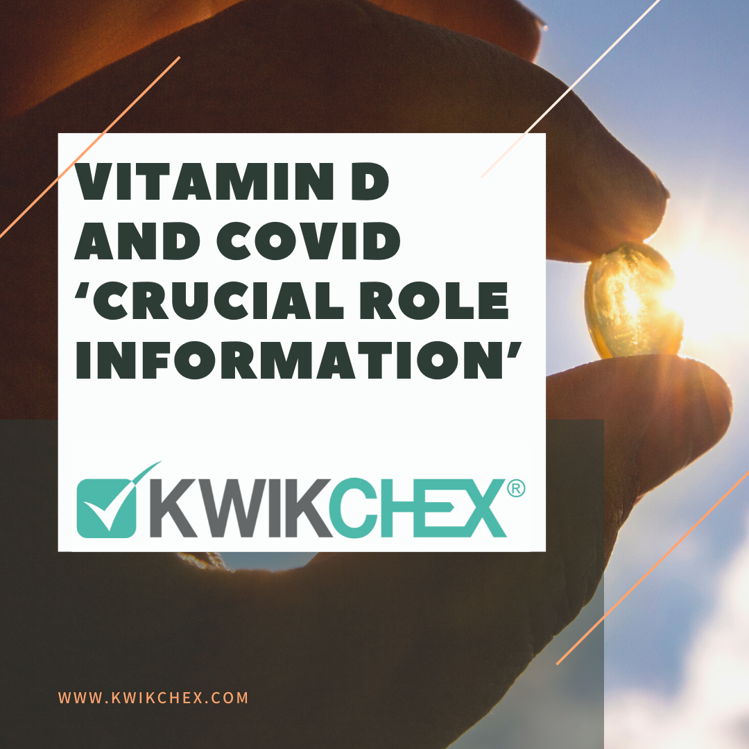 Vitamin D and Covid ‘crucial role information’ is first of KwikChex new safeguarding initiative