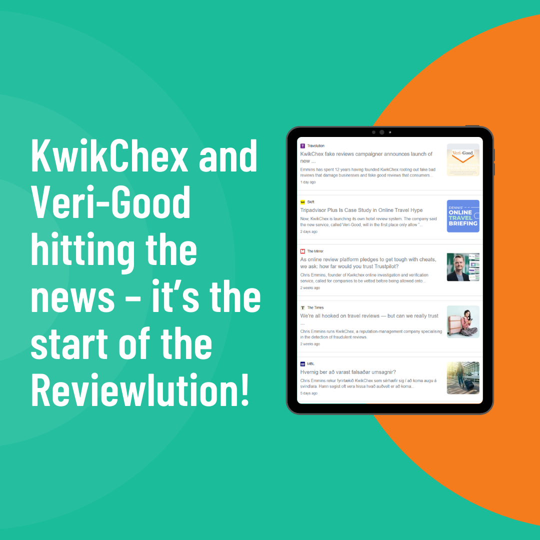 KwikChex and Veri-Good hitting the news – it’s the start of the Reviewlution!