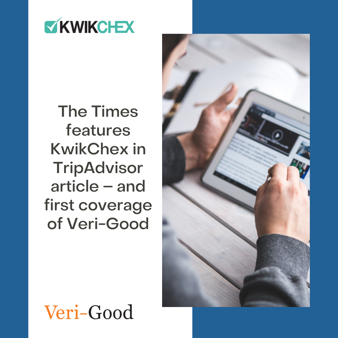 The Times features KwikChex in TripAdvisor article – and first coverage of Veri-Good