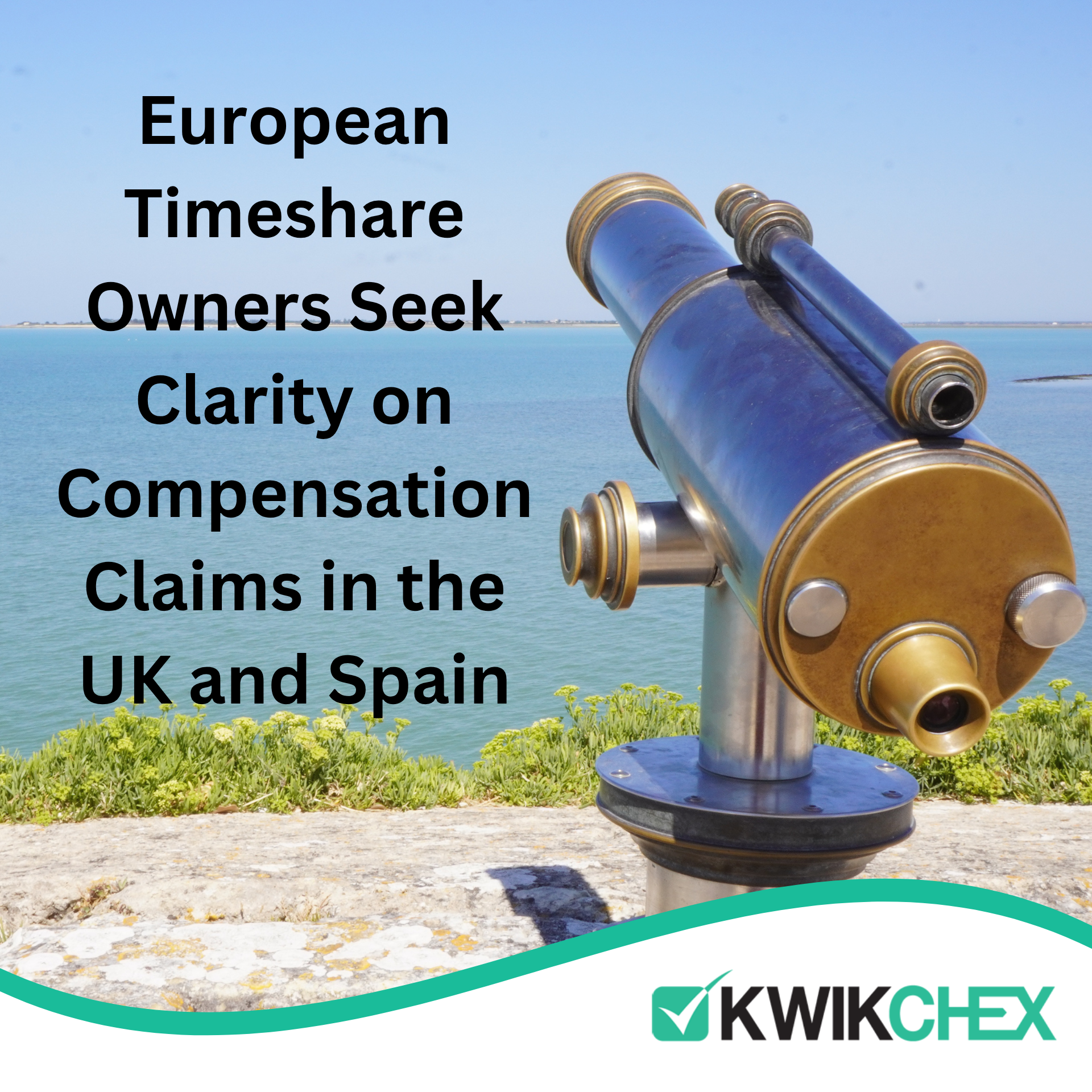 European Timeshare Owners Seek Clarity on Compensation Claims in the UK and Spain